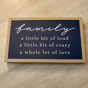 NWT Navy Family Quote Wall Art- a little loud a little crazy a whole lot of love